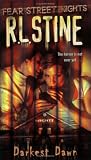 Darkest Dawn (Fear Street Nights #3) R. L. Stine
