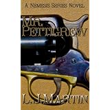 Mr. Pettigrew (The Nemesis Series)