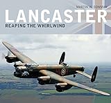 Lancaster : reaping the whirlwind