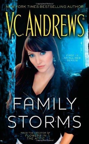Family Storms by Andrews, V.C. (2011) Mass Market Paperback