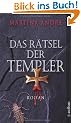 Das R�tsel der Templer: Roman