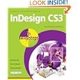 InDesign CS3 in Easy Steps: for Windows and Mac by Robert Shufflebotham