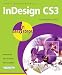 InDesign CS3 in Easy Steps: for Windows and Mac (In Easy Steps) Image