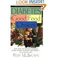 Diabetes: Good Food Choices by RuM. Brown