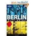 Berlin: City Guide (Lonely Planet Berlin)