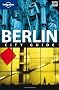 Berlin: City Guide (Lonely Planet City Guides)