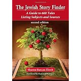 The Jewish Story Finder: A Guide to 668 Tales Listing Subjects and Sources