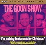 Goon Show Vol.3 - I'm Walking Backwards For Christmas