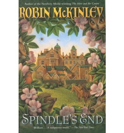 [(Spindle's End )] [Author: Robin McKinley] [May-2002]