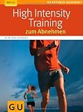 Produkt-Bild: High Intensity Training zum Abnehmen (GU Ratgeber Gesundheit)