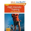 High Intensity Training zum Abnehmen (GU Ratgeber Gesundheit)