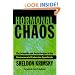 Hormonal Chaos: The Scientific and Social Origins of the Environmental Endocrine Hypothesis