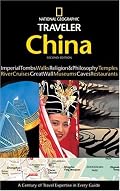 National Geographic Traveler: China, 2d Ed. (National Geographic Traveler)
