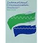 International Communications: History, Conflict, and Control of the Global Metropolis