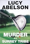 Murder in a Surrey Tribe: 1