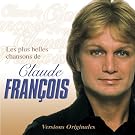 Les Plus Belles Chansons De Claude Fran�ois [Explicit]