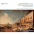 Rosenm�ller: Venezianische Abendmusik