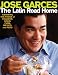 Books : The Latin Road Home: Savoring the foods of  Ecuador, Spain, Cuba, Mexico and Peru