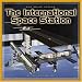 The International Space Station (Our Solar System)