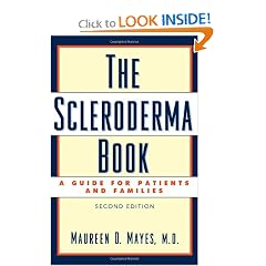The Scleroderma Book: A Guide for Patients and Families by Maureen D. Mayes M.D.