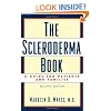 The Scleroderma Book: A Guide for Patients and Families