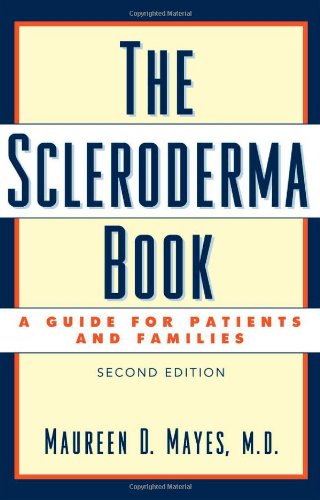 The Scleroderma Book: A Guide for Patients and Families