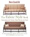 Book House Beautiful The Fabric Style Book: Decorating with Stripes, Plaids, Florals, and More (House Beautiful)