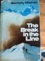 The break in the line