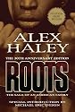 Roots-Thirtieth Anniversary Edition: The Saga of an American Family
