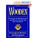 Wooden: A Lifetime of Observations and Reflections on and Off the Court