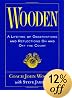 Wooden: A Lifetime of Observations and Reflections On and Off the Court
