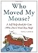 Who Moved My Mouse?: A Self-Help Book for Cats (Who Don’t Need Any Help)