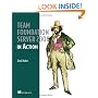 Team Foundation Server 2008 in Action