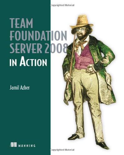 team foundation server 2008 in action