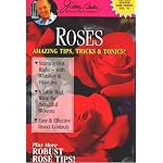 Roses; Amazing Tips, Tricks & Tonics! (Garden Line Series, VI) book cover