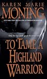 To Tame a Highland Warrior