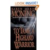 To Tame a Highland Warrior (Highlander, Book 2)