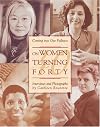Coming into Our Fullness: On Women Turning Forty