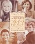 On Women Turning Forty: Coming into Our Fullness