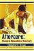 Aftercare: Chemical Dependency Recovery:[the Inside Passage]: vol.III
