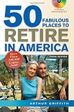 50 Fabulous Places to Retire in America [With Interactive CD]