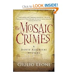 The Mosaic Crimes: A Dante Alighieri Mystery