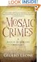 The Mosaic Crimes
