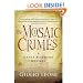 The Mosaic Crimes