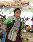 Powwow Youth Calendar 2013: The Next...