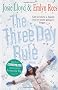 The Three Day Rule