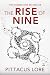 The Rise of Nine (Lorien Legacies 3)