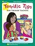 Terrific Tips for Toddler Teachers