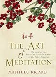 Cover of The Art of Meditation by Matthieu Ricard 0857892746