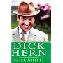 Dick Hern: The Authorised Biography